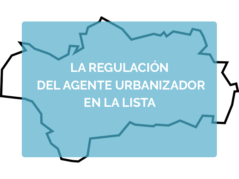 regulación del agente urbanizador en la lista