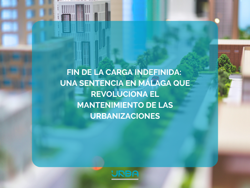 Málaga sentencia mantenimiento urbanizaciones
